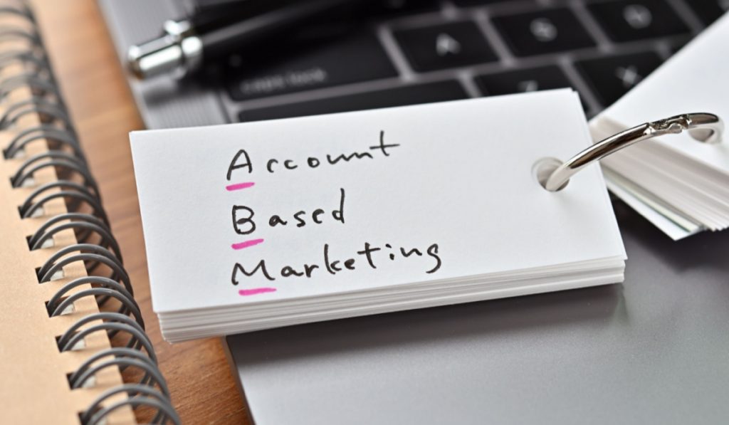Account-Based Marketing Strategies for Your Business